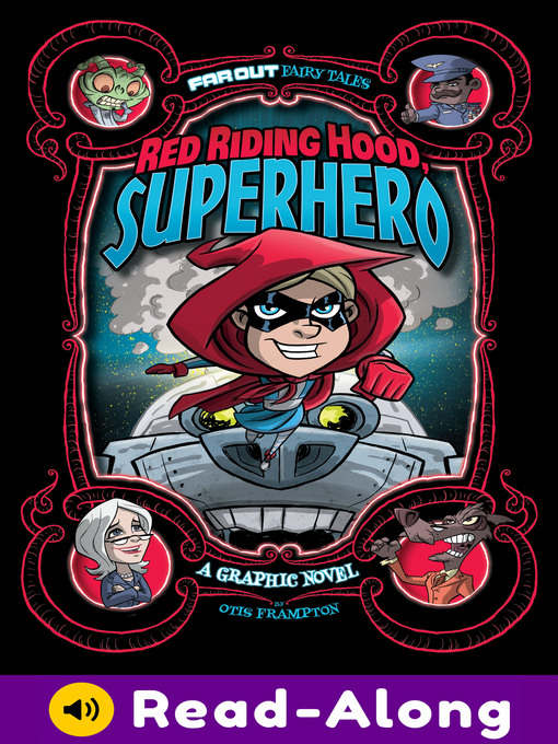 Title details for Red Riding Hood, Superhero by Otis Frampton - Available